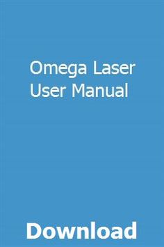 Omega Laser User Manual